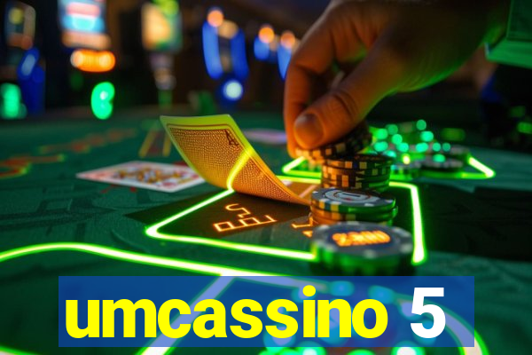 umcassino 5